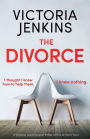 The Divorce: A gripping psychological thriller with a fantastic twist