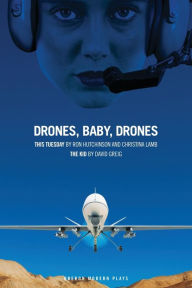 Drones, Baby, Drones