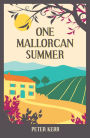 One Mallorcan Summer