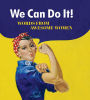 We Can Do It!