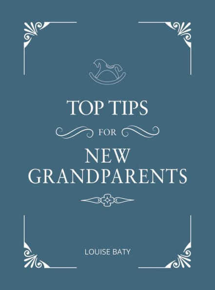 Top Tips for Grandparents: Practical Advice for First-Time Grandparents