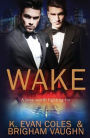 Wake