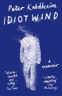 Idiot Wind: A Memoir
