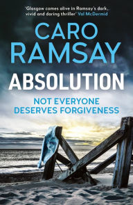 Title: Absolution, Author: Caro Ramsay