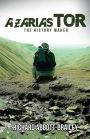Azarias Tor: The History Maker