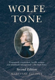 Title: Wolfe Tone, Author: Marianne Elliott