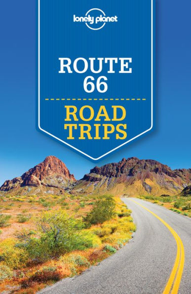 Lonely Planet Route 66 Road Trips