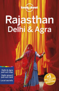 Ebooks free download epub Lonely Planet Rajasthan, Delhi & Agra by Lonely Planet, Lindsay Brown, Joe Bindloss, Bradley Mayhew, Daniel McCrohan
