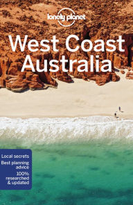 Title: Lonely Planet West Coast Australia, Author: Charles Rawlings-Way