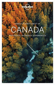 Title: Lonely Planet Best of Canada, Author: Brendan Sainsbury
