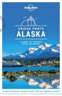 Lonely Planet Cruise Ports Alaska