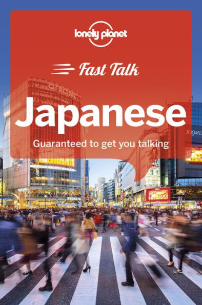 Lonely Planet Fast Talk Japanese 1