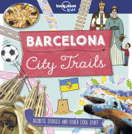 Title: Lonely Planet Kids City Trails - Barcelona, Author: Moira Butterfield