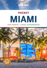 Title: Lonely Planet Pocket Miami, Author: Adam Karlin