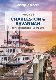Title: Lonely Planet Pocket Charleston & Savannah, Author: Ashley Harrell