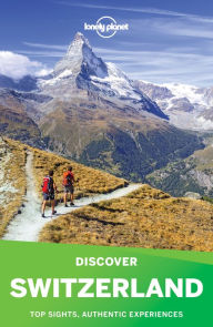 Title: Lonely Planet Discover Switzerland, Author: Lonely Planet