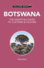 Botswana - Culture Smart!: The Essential Guide to Customs & Culture