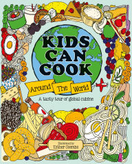 Title: Kids Can Cook Around the World, Author: Esther Coombs