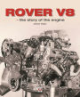 Rover V8 - the story of the engine