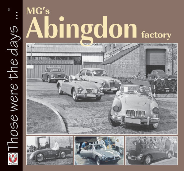 MG's Abingdon Factory