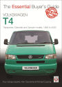 Volkswagen T4: Transporter, Caravelle and Camper Models, 1990 to 2003