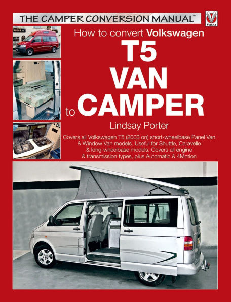 How to convert Volkswagen T5 Van to Camper: How to Convert to Camper