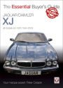 Jaguar/Daimler XJ 1994-2003: The Essential Buyer's Guide