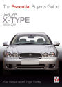 Jaguar X-Type - 2001 to 2009: The Essential Buyer's Guide