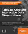 Tableau: Creating Interactive Data Visualizations