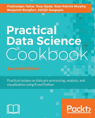 Title: Practical Data Science Cookbook, Second Edition, Author: Prabhanjan Tattar