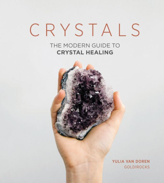 The Art & Science Behind Healing Crystals