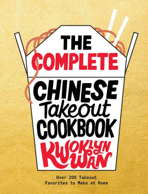 The Chinese Takeout Cookbook PDF: 200 Delicious Recipes You Can Make at Home