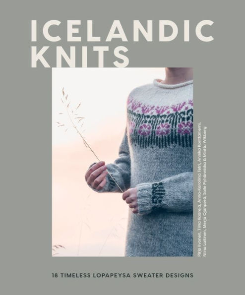 Icelandic Knits: 18 Timeless Lopapeysa Sweater Designs