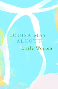 Title: Little Women (Legend Classics), Author: Louisa May Alcott