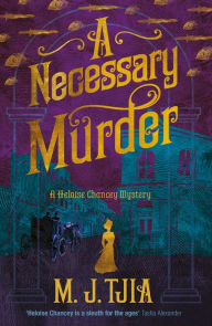 Title: A Necessary Murder, Author: M. J. Tjia
