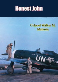Title: Honest John, Author: Colonel Walker M. Mahurin
