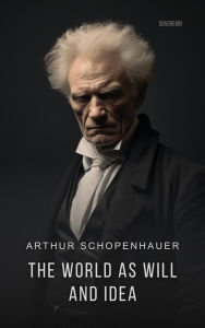 Title: The World as Will and Idea, Author: Arthur Schopenhauer