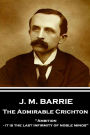 J.M. Barrie - The Admirable Crichton: