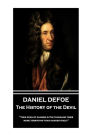 Daniel Defoe - The History of the Devil: 