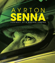 Google free e books download Ayrton Senna: Portrait of a Racing Legend 9781787392397 (English literature) by Bruce Jones PDF DJVU