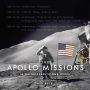 The Apollo Missions: In the Astronauts' Own Words
