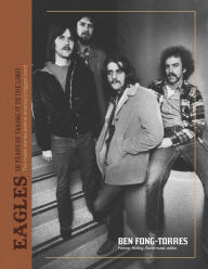 Title: The Eagles: Take It To The Limit, Author: Ben Fong-Torres