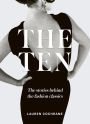 The Ten: The stories behind the fashion classics