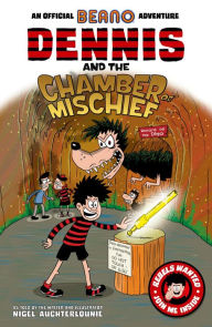 Title: Dennis and the Chamber of Mischief, Author: Nigel Auchterlounie