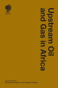 Title: Upstream Oil and Gas in Africa, Author: Eduardo G Pereira