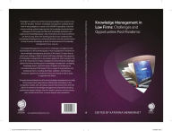 Title: Knowledge Management in Law Firms: Challenges and Opportunities Post-Pandemic, Author: Nick Milton