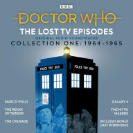 Title: Doctor Who: The Lost TV Episodes Collection One 1964-1965: Narrated Full-Cast TV Soundtracks, Author: John Lucarotti