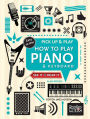 Pick Up & Play How to Play Piano