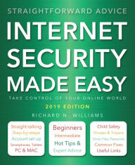 Title: Internet Security Made Easy, Author: Flame Tree Publishing