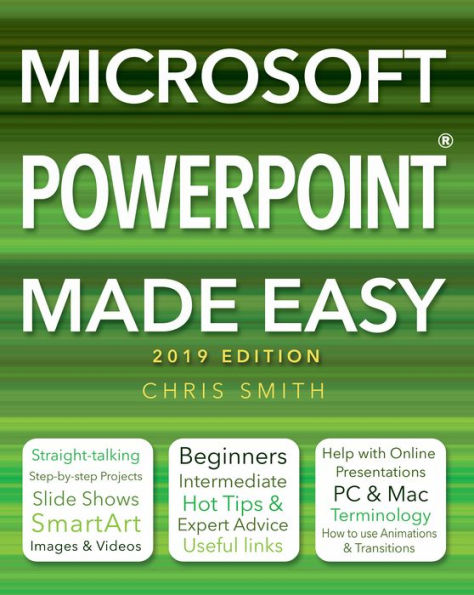 Microsoft Powerpoint Made Easy 2019 Ed.